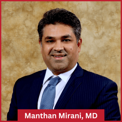 Dr. Manthan Mirani MD